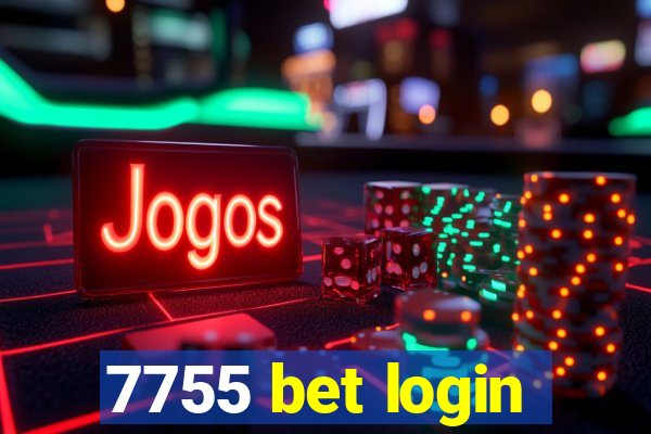 7755 bet login